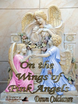 cover image of On the Wings of Pink Angels